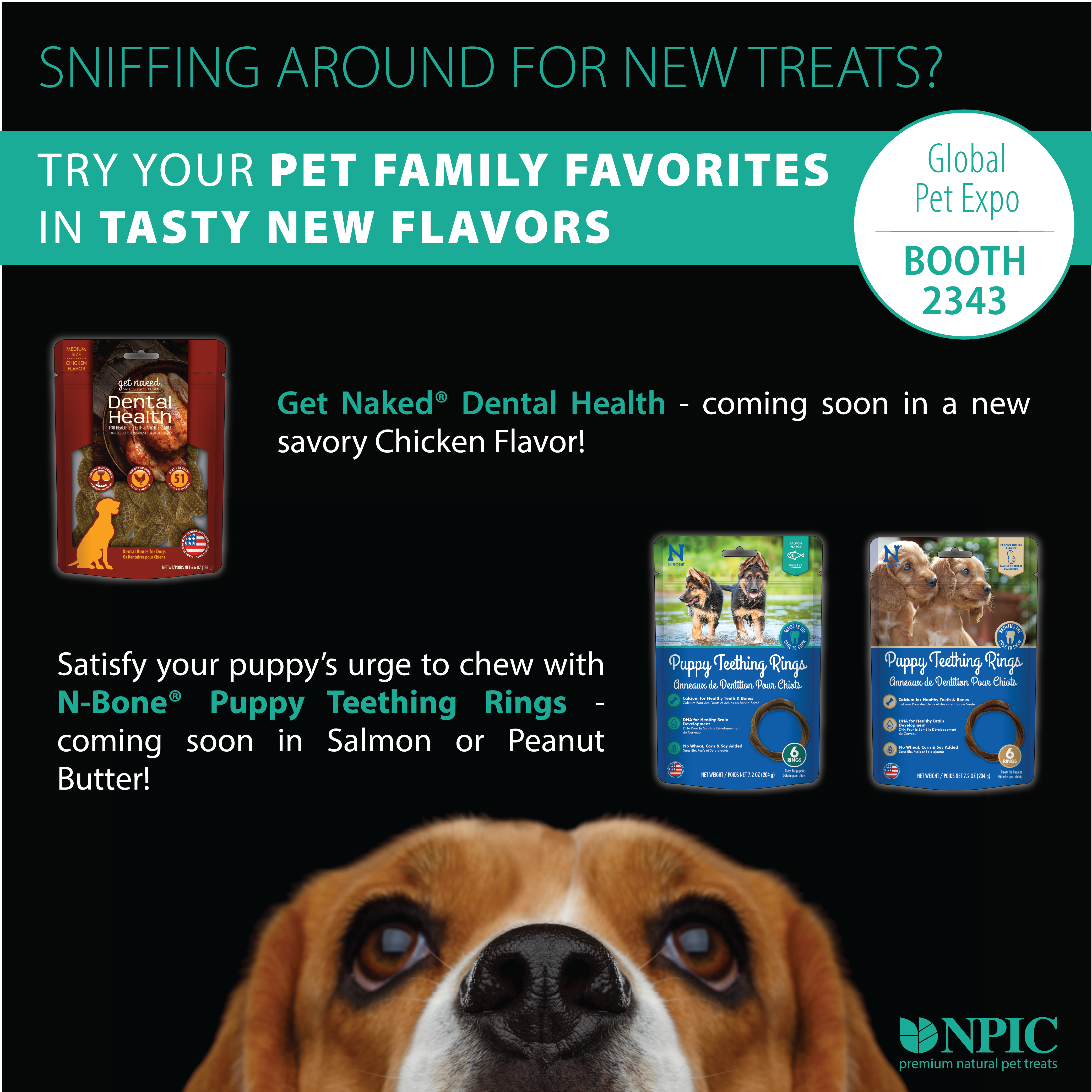 SEE WHAT WE HAVE PLANNED AT GLOBAL PET EXPO – BOOTH #2343